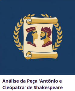 Análise da Peça 'Antônio e Cleópatra' de Shakespeare